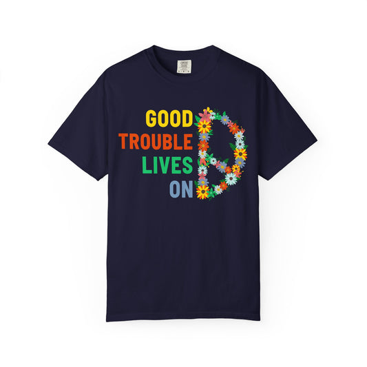 Flowery Good Trouble T-Shirt
