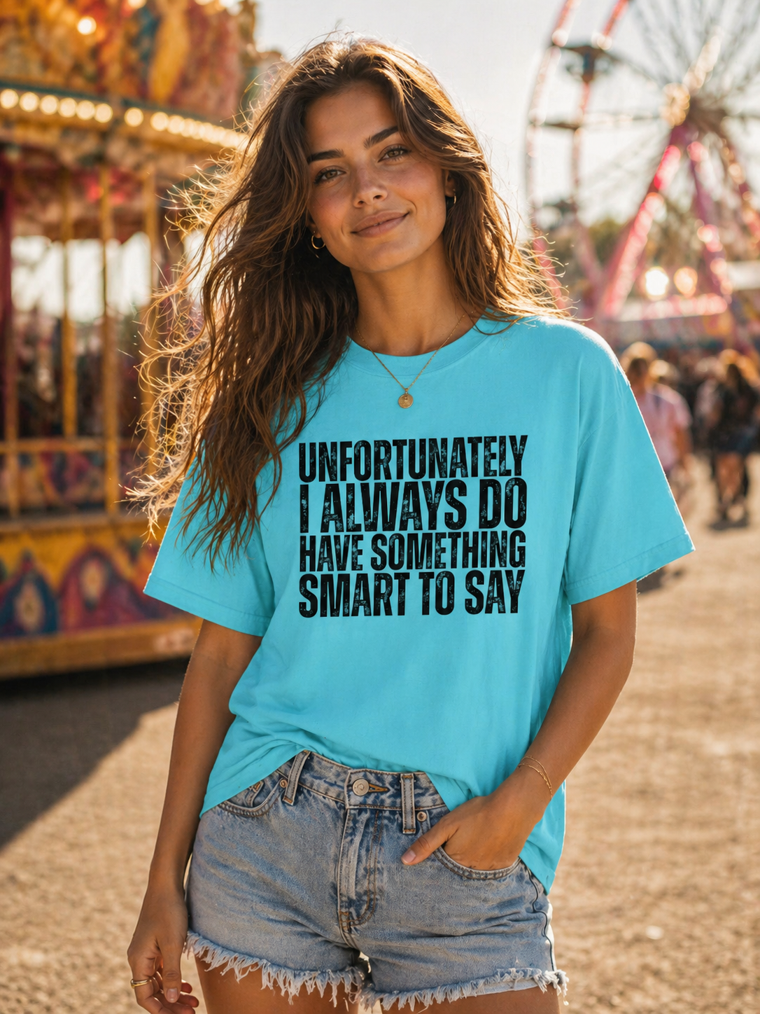 Always Have Something Smart to Say T-Shirt – Garment Dyed Tee | Funny Sarcastic Shirt