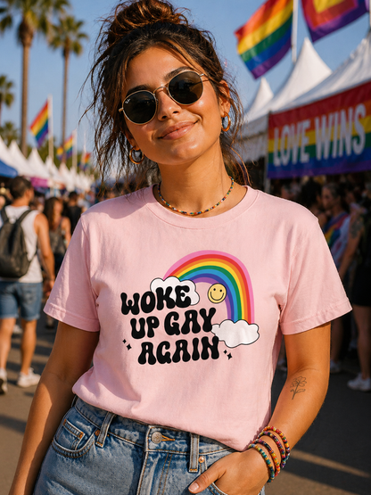 Woke Up Gay Again T-Shirt – Lightweight Cotton Tee | Funny LGBTQ Pride Statement Shirt