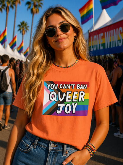 You Can’t Ban Queer Joy T-Shirt – Lightweight Cotton Tee | LGBTQ Pride Statement Activist Shirt