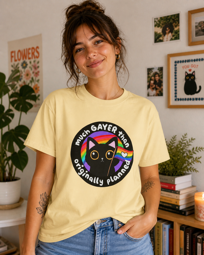 Much Gayer Than Originally Planned T-Shirt – Lightweight Cotton Tee | Funny LGBTQ Pride Shirt