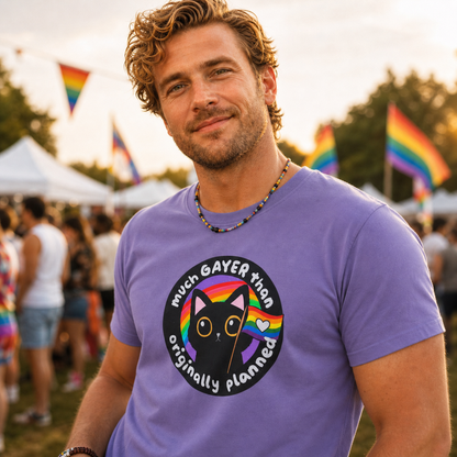 Much Gayer Than Originally Planned T-Shirt – Lightweight Cotton Tee | Funny LGBTQ Pride Shirt