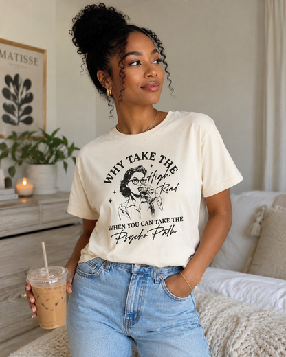 Psycho Path Graphic T-Shirt – Heavyweight Garment Dyed Tee | Funny Sarcastic Shirt