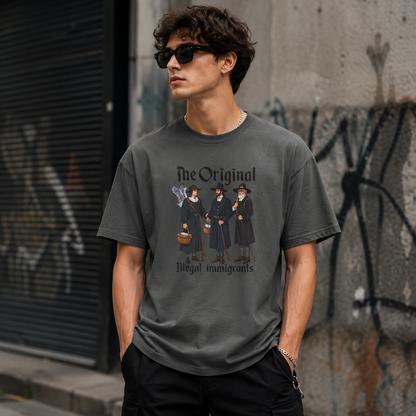Original Illegal Immigrants T-Shirt – Garment Dyed Tee | History Humor Shirt