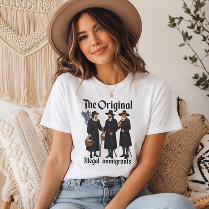 Original Illegal Immigrants T-Shirt – Garment Dyed Tee | History Humor Shirt
