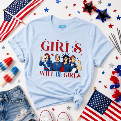 Girls Will Be Girls T-Shirt — Feminist Icons Graphic Tee