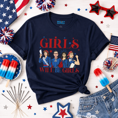Girls Will Be Girls T-Shirt — Feminist Icons Graphic Tee