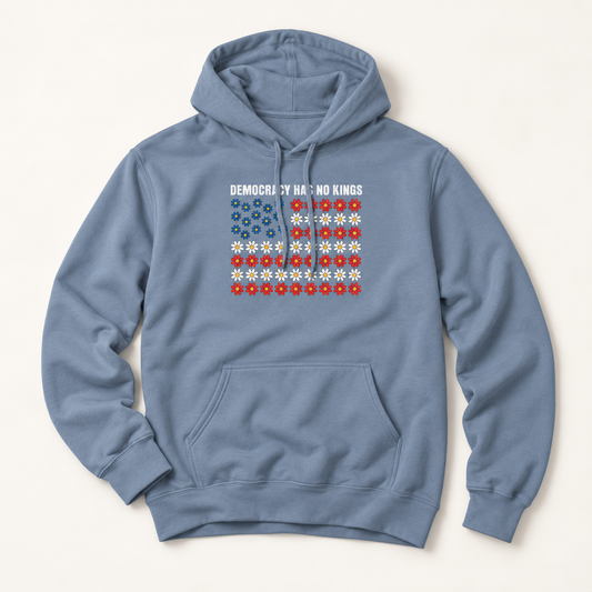 Democracy Has No Kings Hoodie – Midweight Fleece Pullover | Patriotic Activist Political Hoodie
