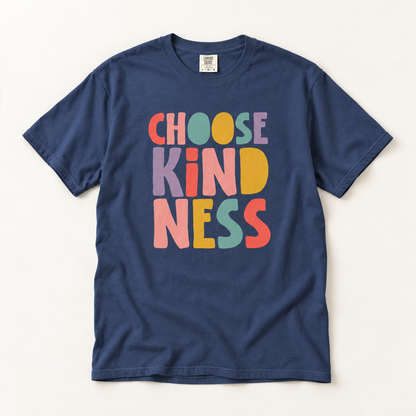 Choose Kindness T-Shirt — Colorful Retro Kindness Graphic Tee