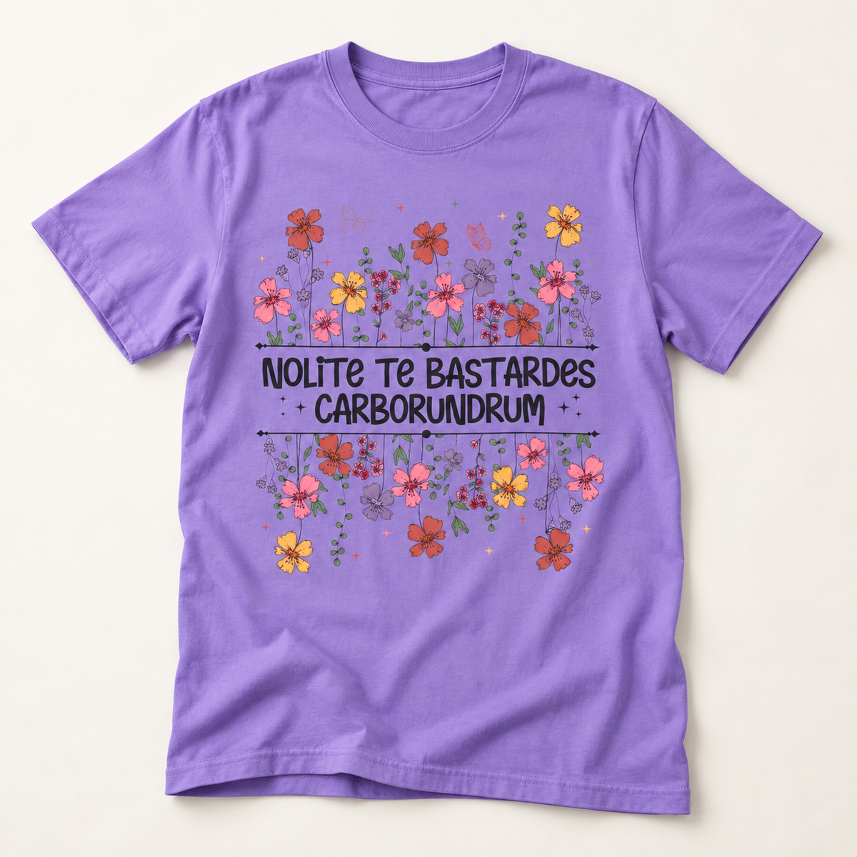 Nolite Te Bastardes Carborundrum Tee (Don't Let the Bastards Grind You Down)