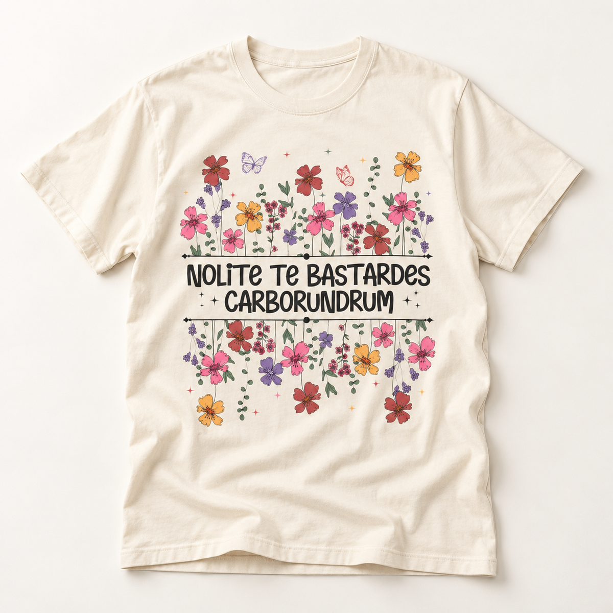 Nolite Te Bastardes Carborundrum Tee (Don't Let the Bastards Grind You Down)