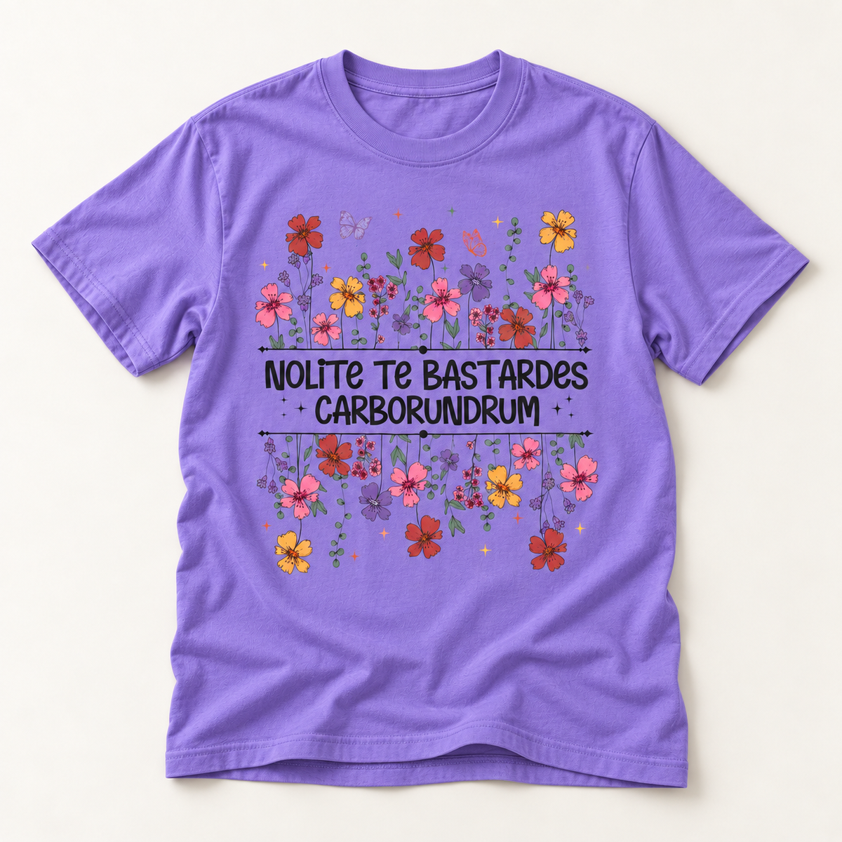 Nolite Te Bastardes Carborundrum Tee (Don't Let the Bastards Grind You Down)