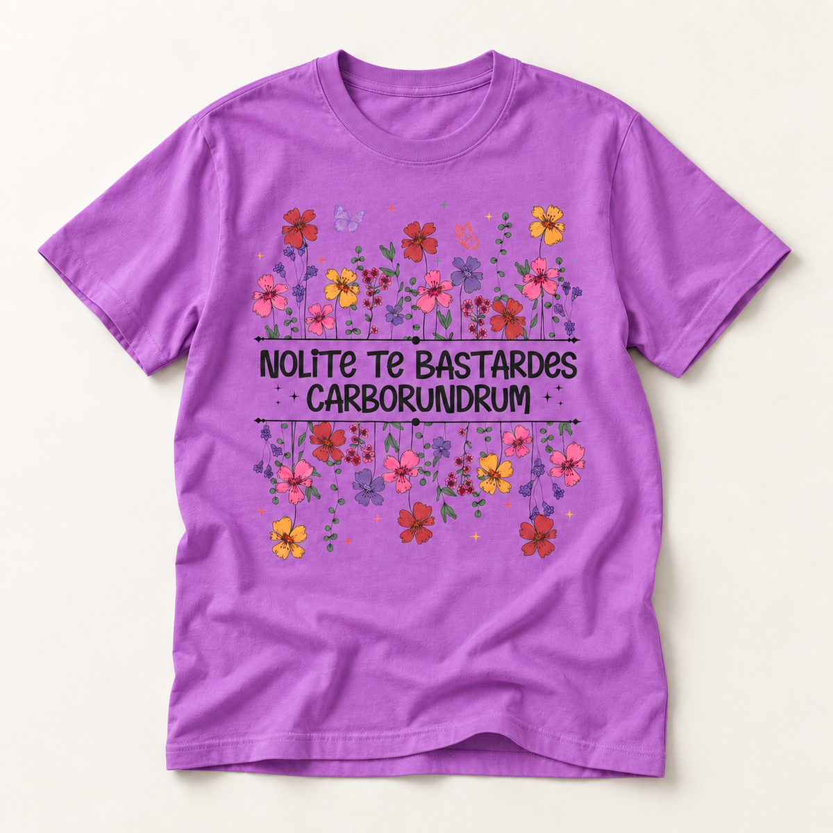 Nolite Te Bastardes Carborundrum Tee (Don't Let the Bastards Grind You Down)