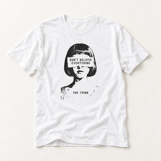"Don't Believe Everything You Think" Retro Girl Art Tee