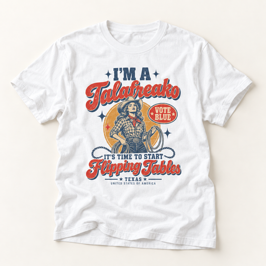 I'm a Tallahreako Vote Blue T-Shirt — Texas Voter Pride Tee