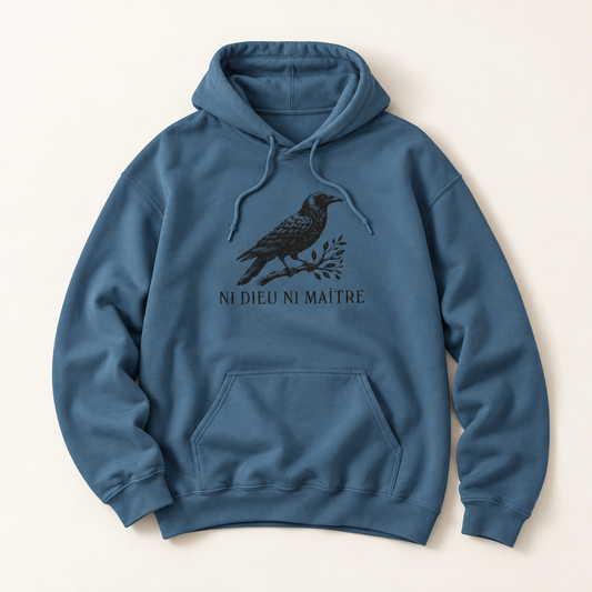 Ni Dieu Ni Maitre (Neither God Nor Master) Hoodie