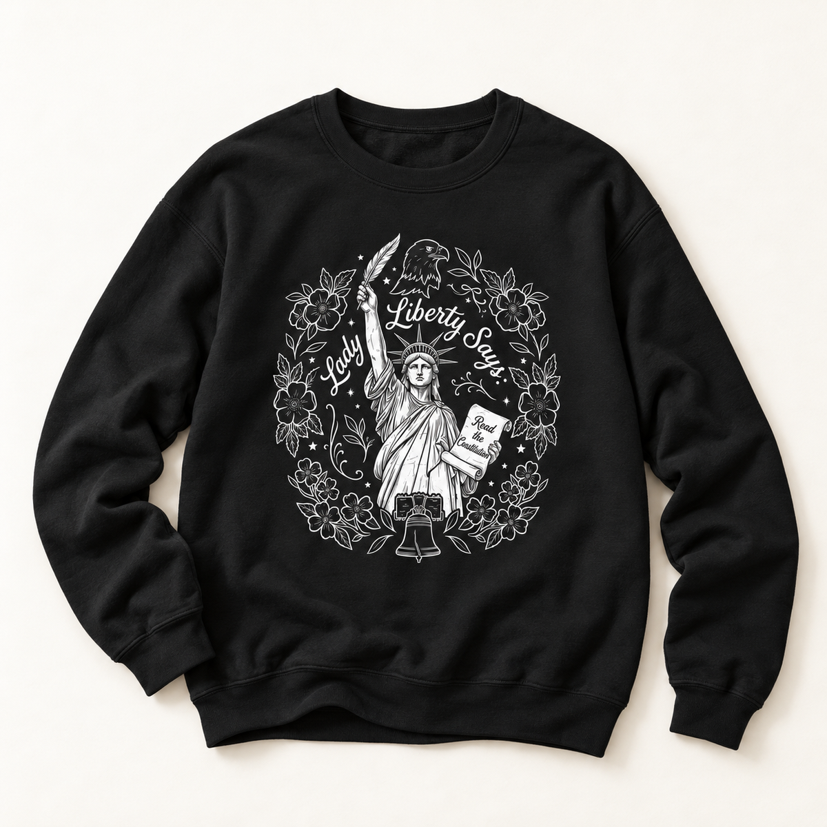 Sweatshirt — Lady Liberty Says Read the Constitution Crewneck Sweatshirt