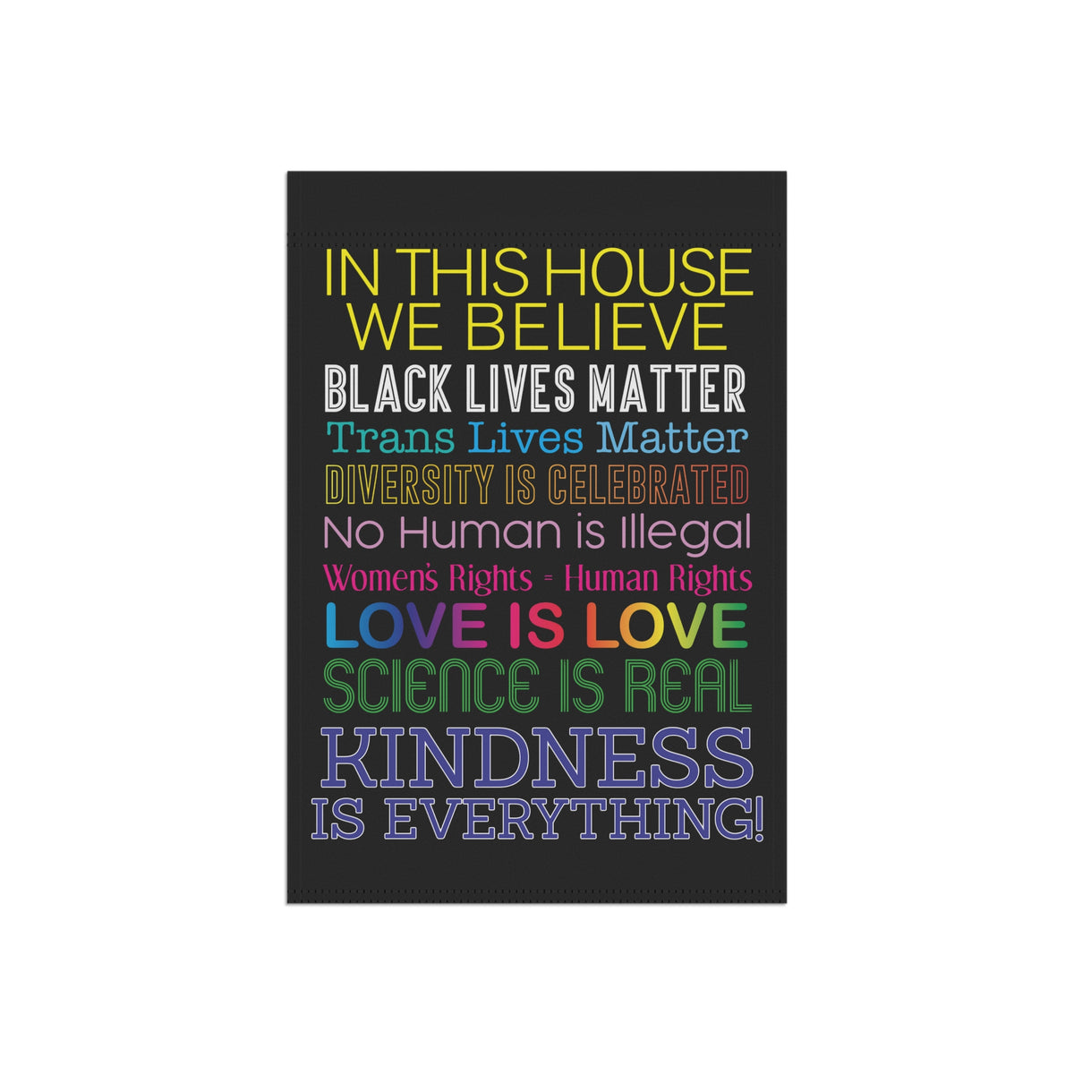 In This House We Believe Garden Banner