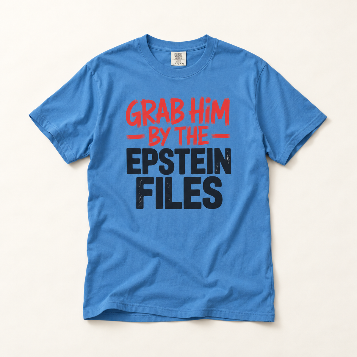Grab Him by the Epstein Files T-Shirt