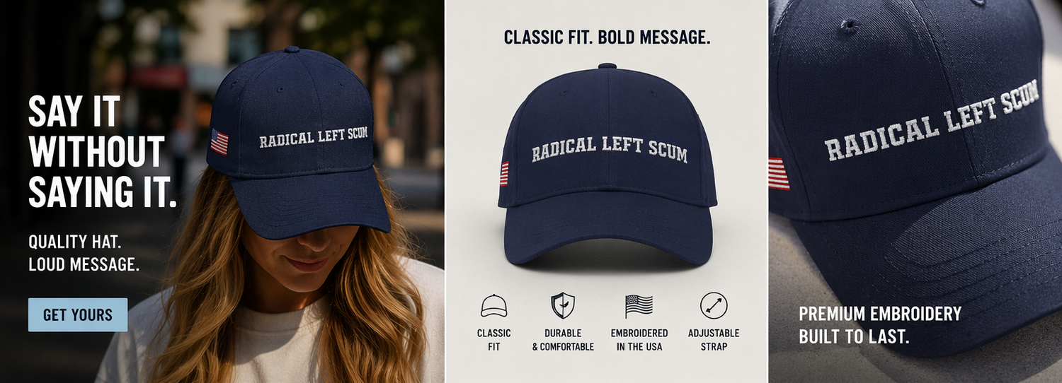 Navy blue cap with 'RADICAL LEFT SCUM' text, promotional image with text and people wearing the cap.
