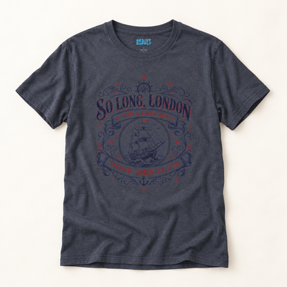 So Long, London Vintage Ship T-Shirt — Patriotic Graphic Tee