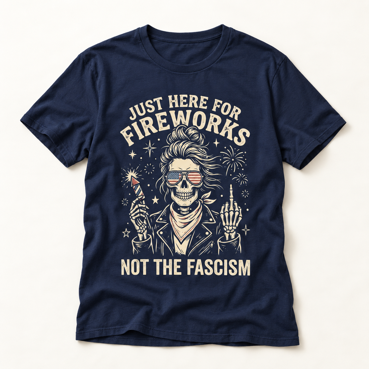 Just Here for Fireworks T-Shirt — Patriotic 4th of July Graphic Tee