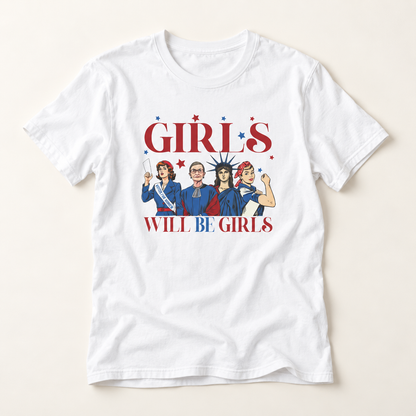 Girls Will Be Girls T-Shirt — Feminist Icons Graphic Tee