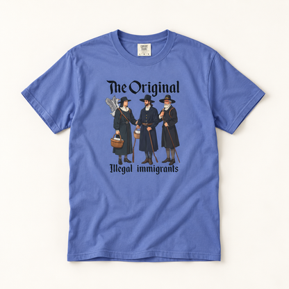 Original Illegal Immigrants T-Shirt