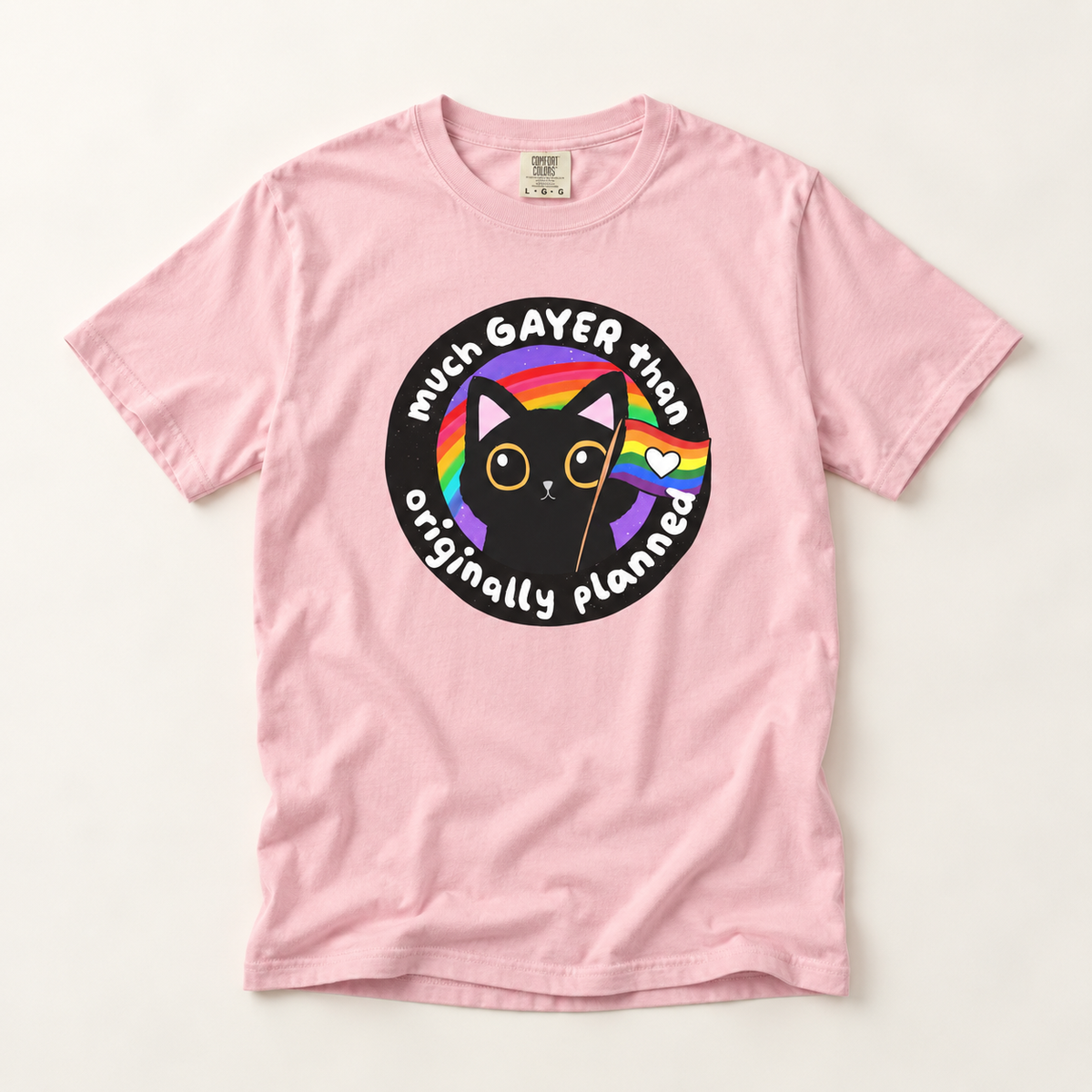 Much Gayer Than Originally Planned T-Shirt – Lightweight Cotton Tee | Funny LGBTQ Pride Shirt