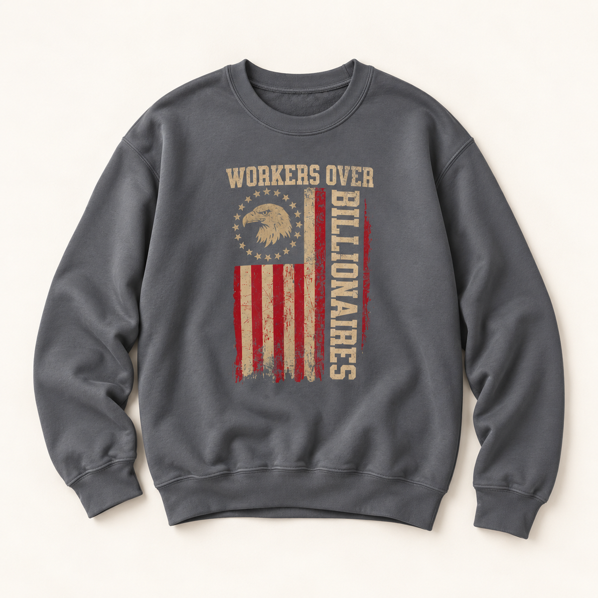 Workers Over Billionaires Vintage Flag Crewneck Sweatshirt