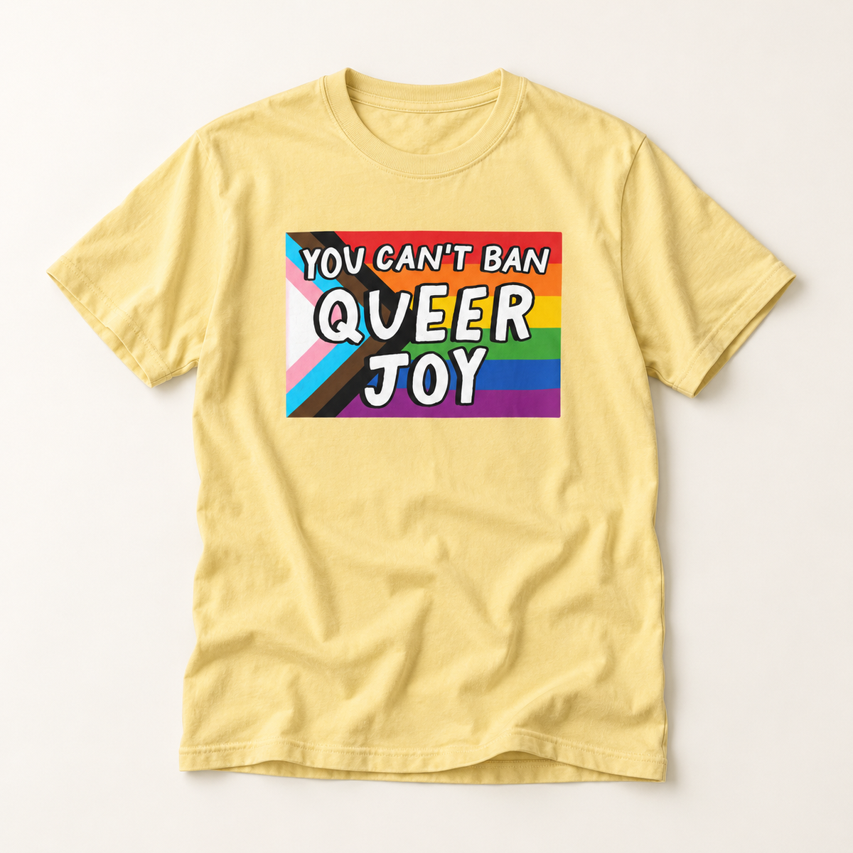 You Can’t Ban Queer Joy T-Shirt – Lightweight Cotton Tee | LGBTQ Pride Statement Activist Shirt