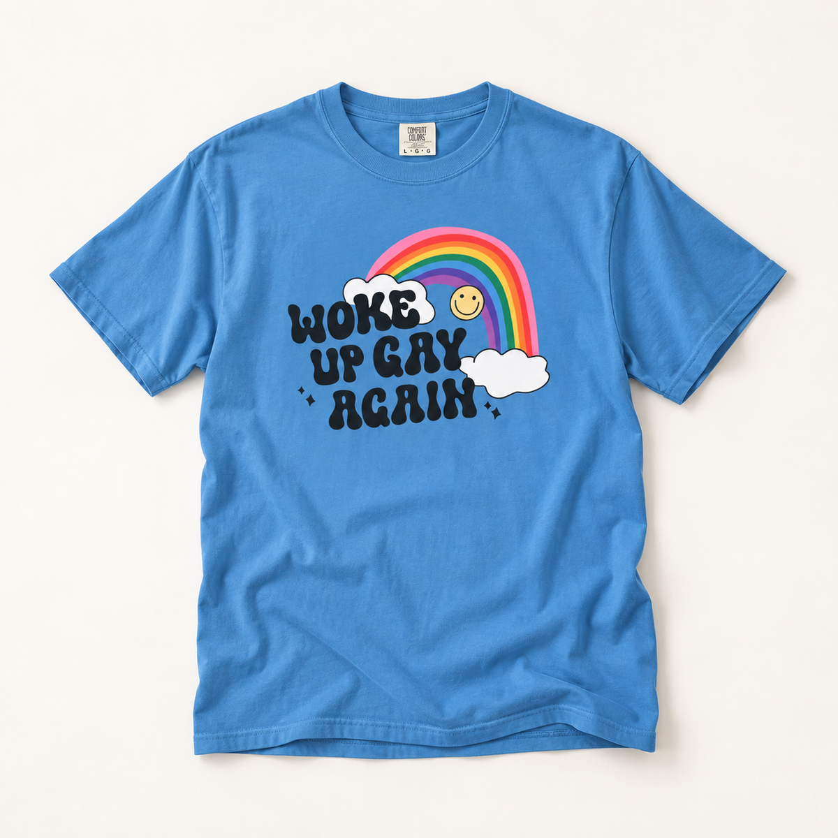 Woke Up Gay Again T-Shirt – Lightweight Cotton Tee | Funny LGBTQ Pride Statement Shirt