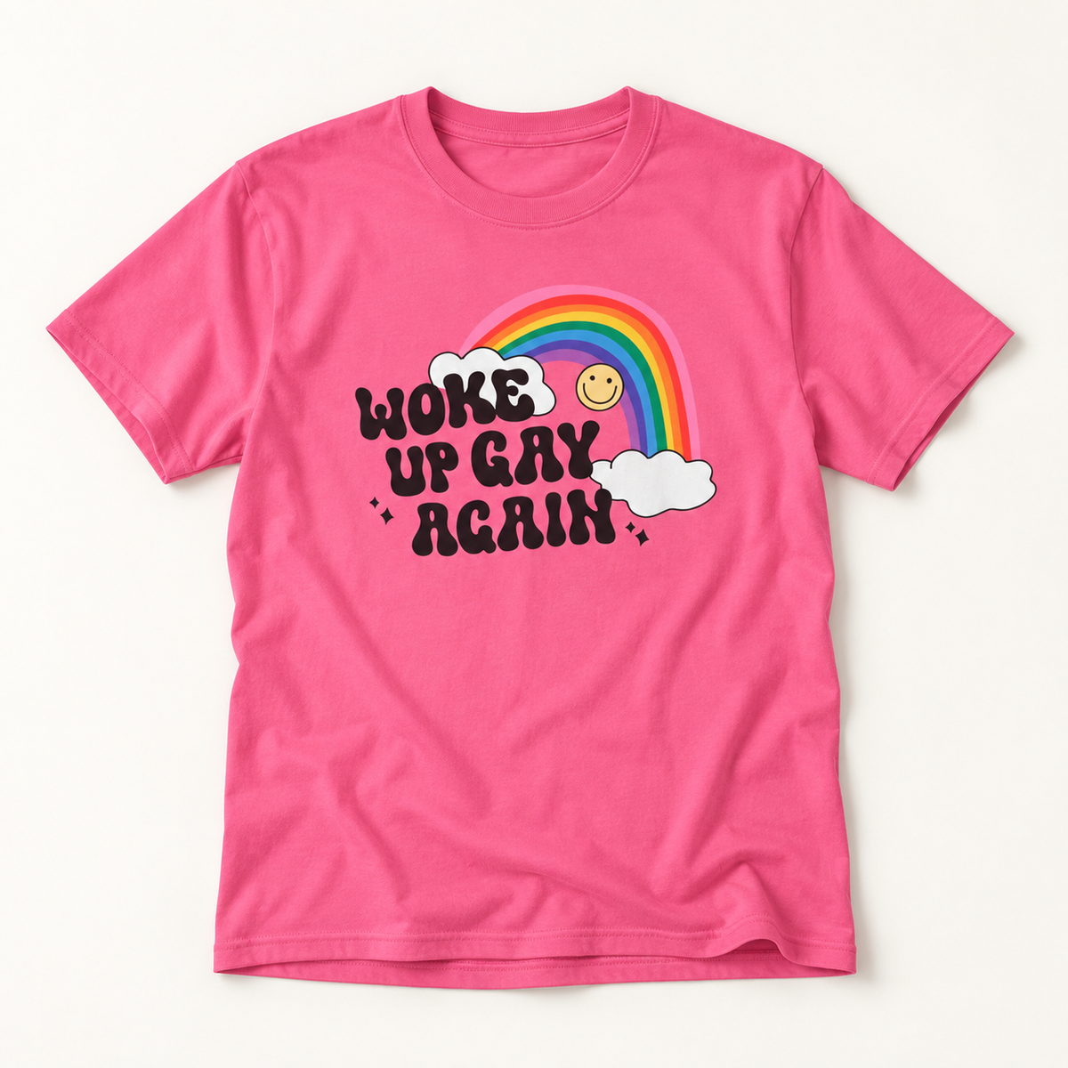 Woke Up Gay Again T-Shirt – Lightweight Cotton Tee | Funny LGBTQ Pride Statement Shirt