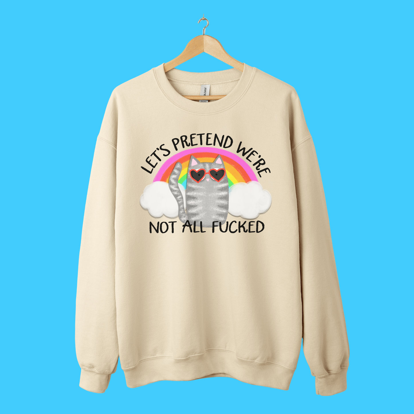 Rainbow Cat Cheeky Crewneck Sweatshirt – Cozy Cotton Blend Pullover | Funny Sarcastic LGBTQ Ally Sweatshirt