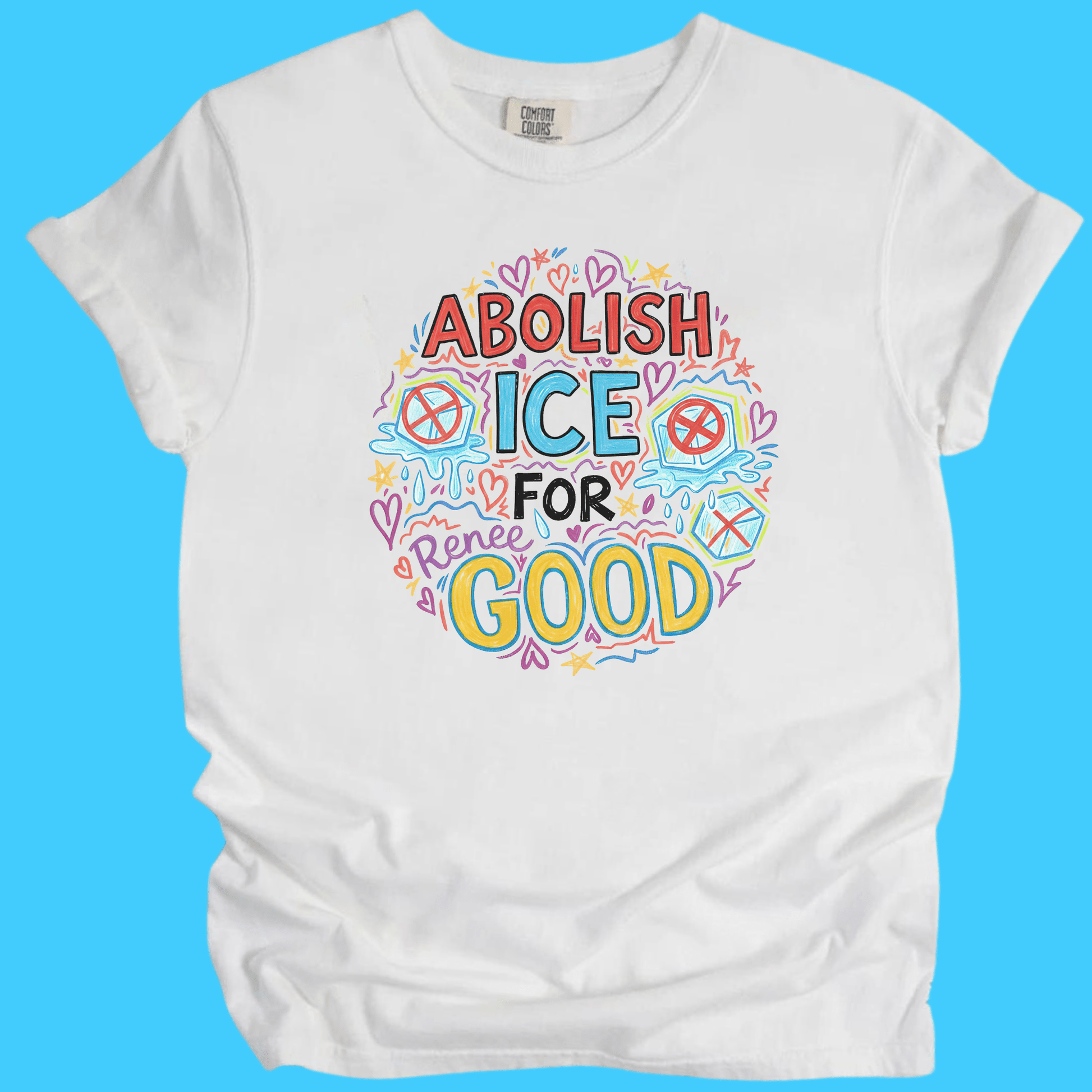 Abolish ICE For Good T-Shirt - Resist Supply