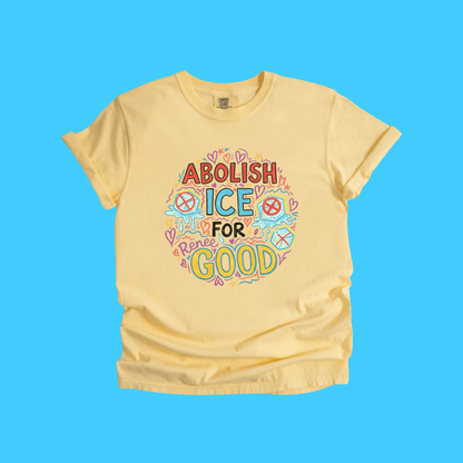 Abolish ICE For Renee Good Graphic T-Shirt - Resist Supply