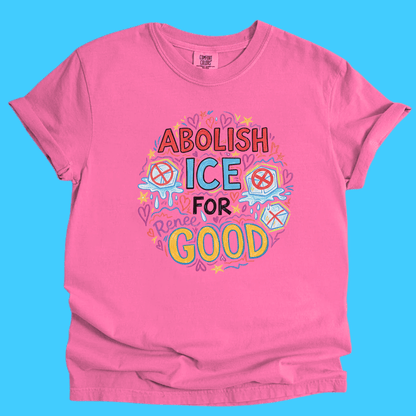 Abolish ICE For Renee Good Graphic T-Shirt - Resist Supply