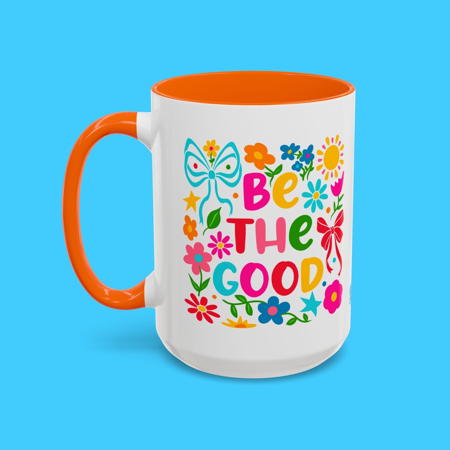 Be The Good Accent Mug - Resist Supply