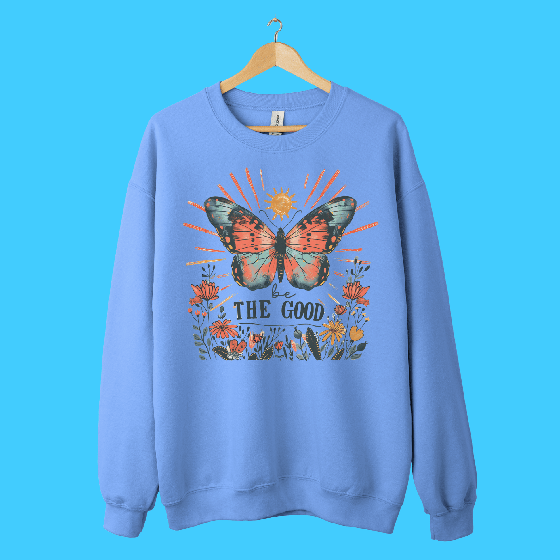 Be The Good Butterfly Floral Crewneck Sweatshirt - Resist Supply