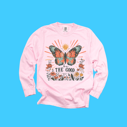 Be The Good Butterfly Long Sleeve Tee - Resist Supply