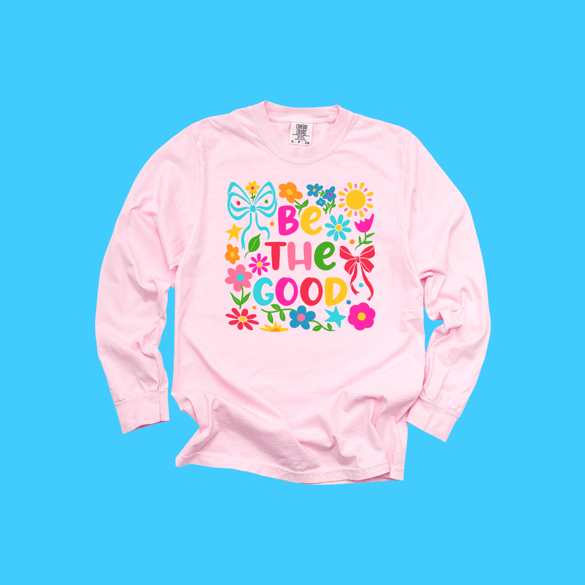 Be The Good Floral Long Sleeve Tee - Resist Supply