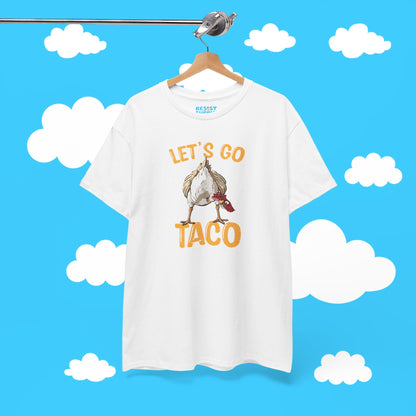 Chicken Butt Let's Go Taco - Resist Supply #