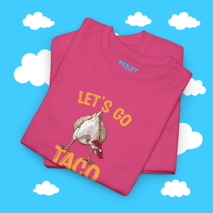 Chicken Butt Let's Go Taco - Resist Supply #
