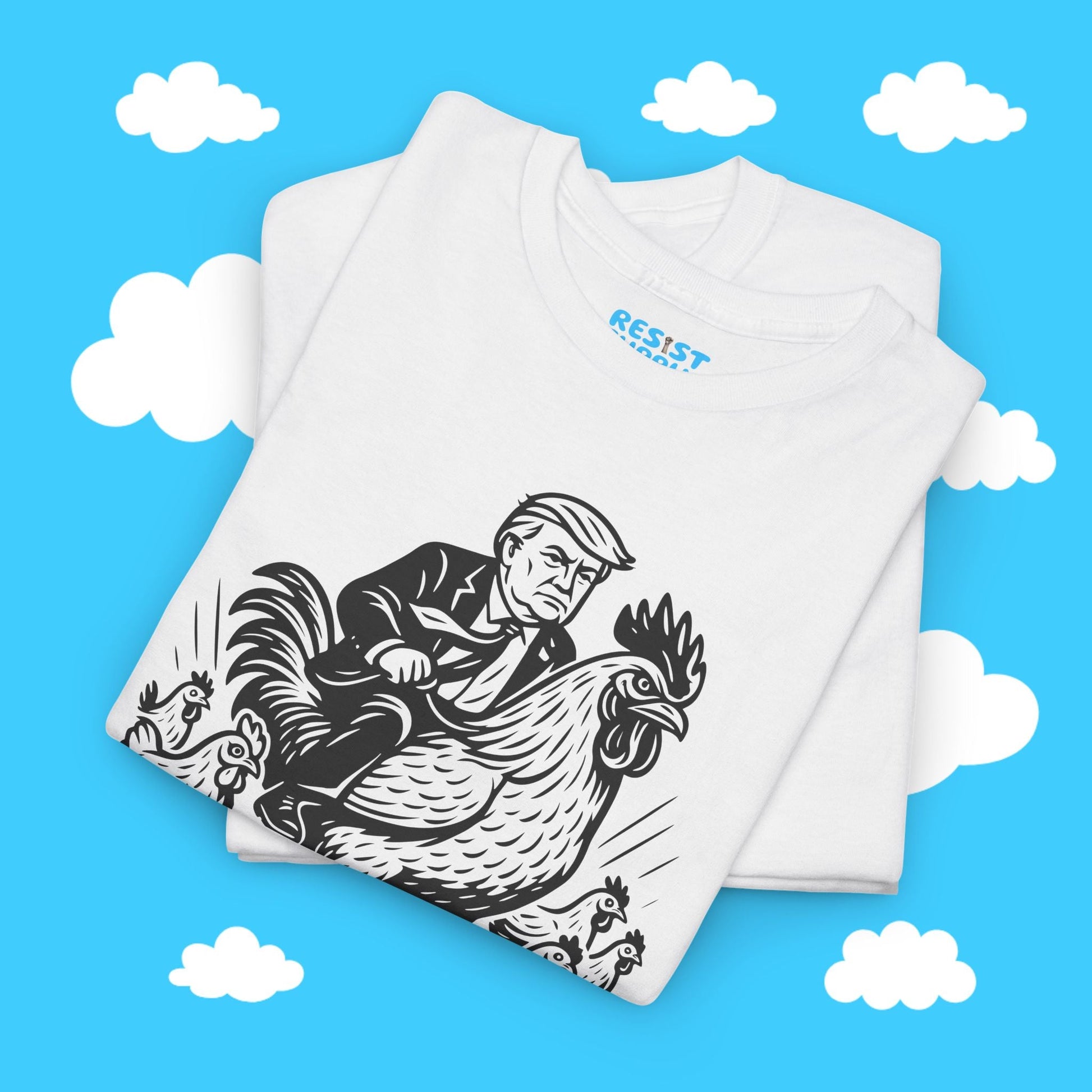 Chicken Trump - Resist Supply #