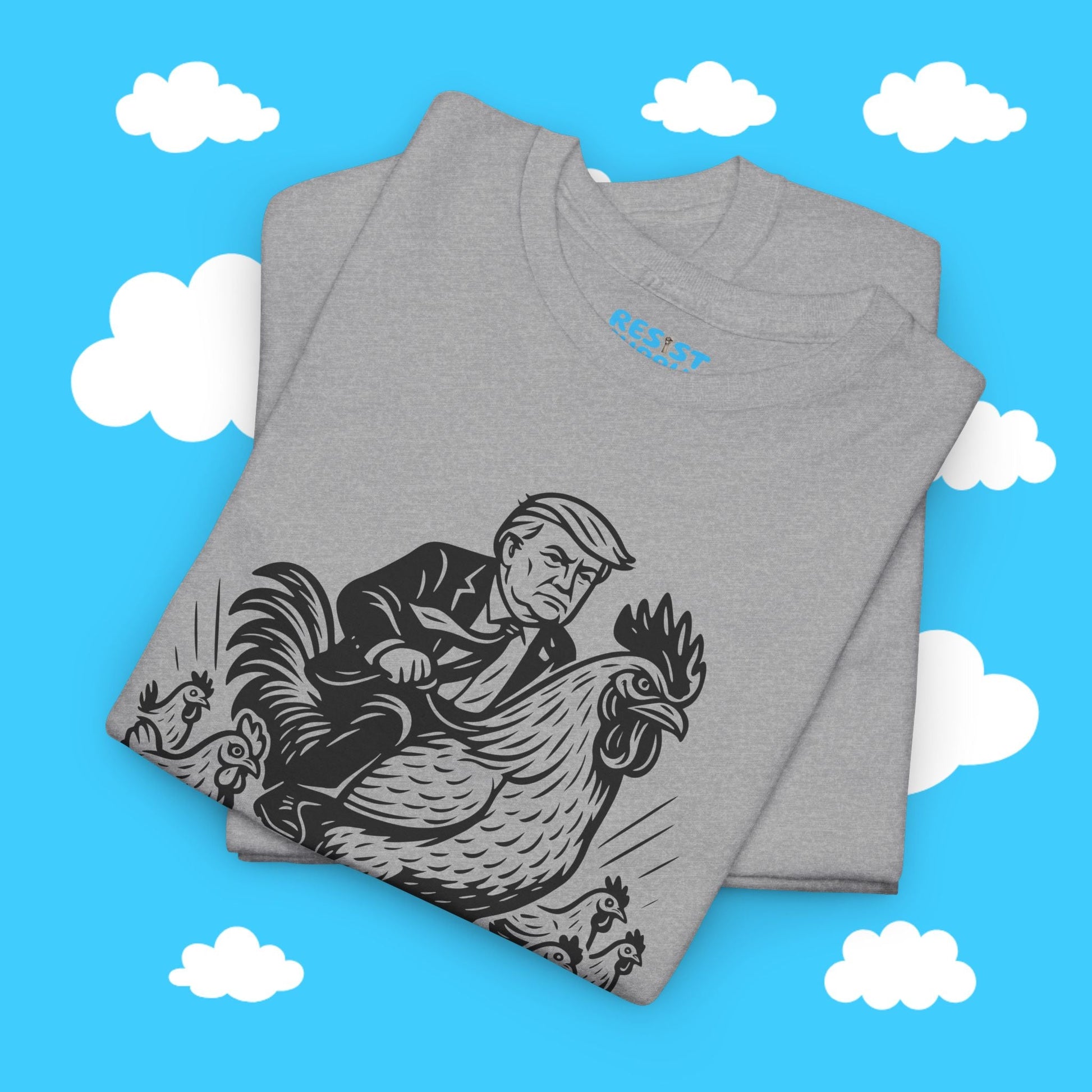 Chicken Trump - Resist Supply #