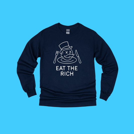 Eat the Rich Monopoly Man Long Sleeve T-Shirt - Resist Supply