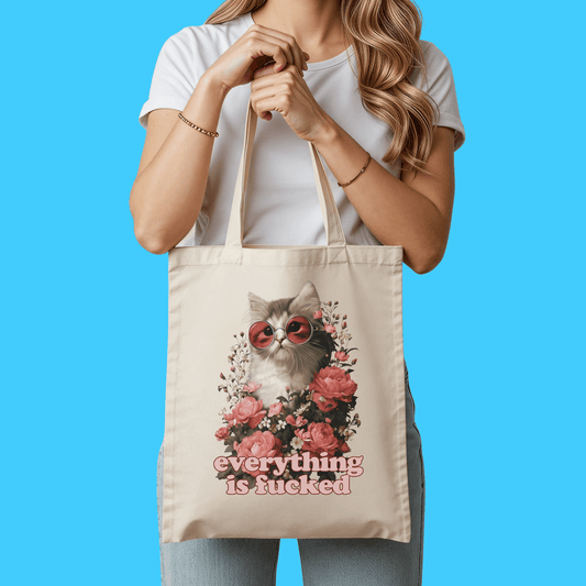 Everything is Fucked Canvas Tote Bag - Resist Supply