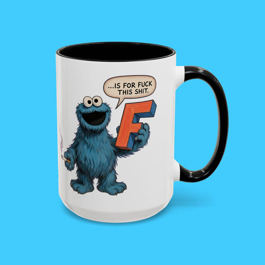 F - Word Is For F&ck This Sh&t Coffee Mug - Resist Supply