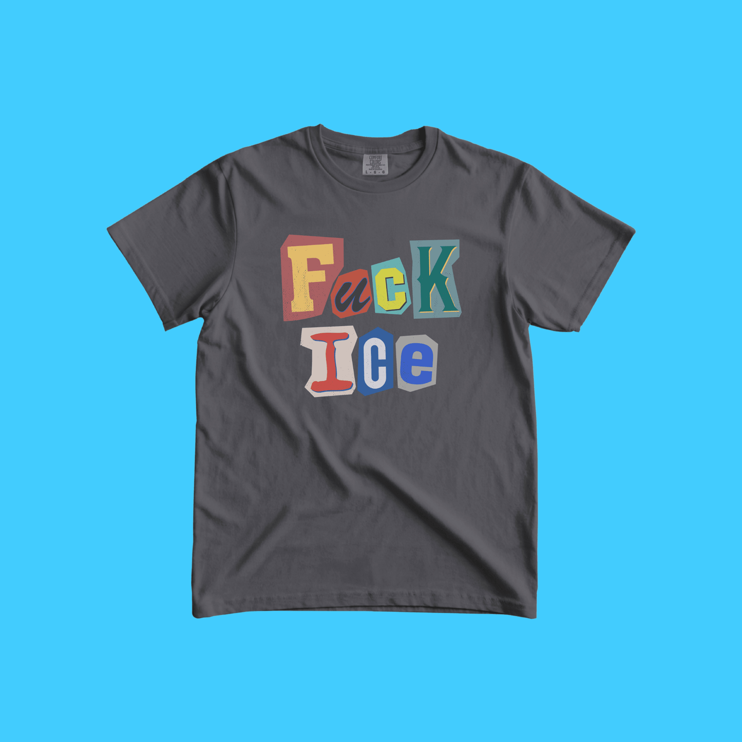 F*ck Ice Graphic T-Shirt — Bold Ransom - Note Lettering - Resist Supply