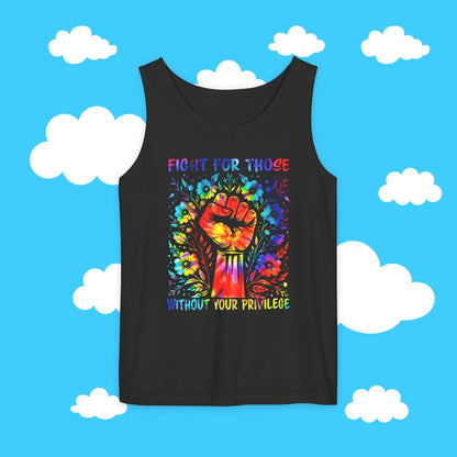 fight for those without your privilege tank - Resist Supply #